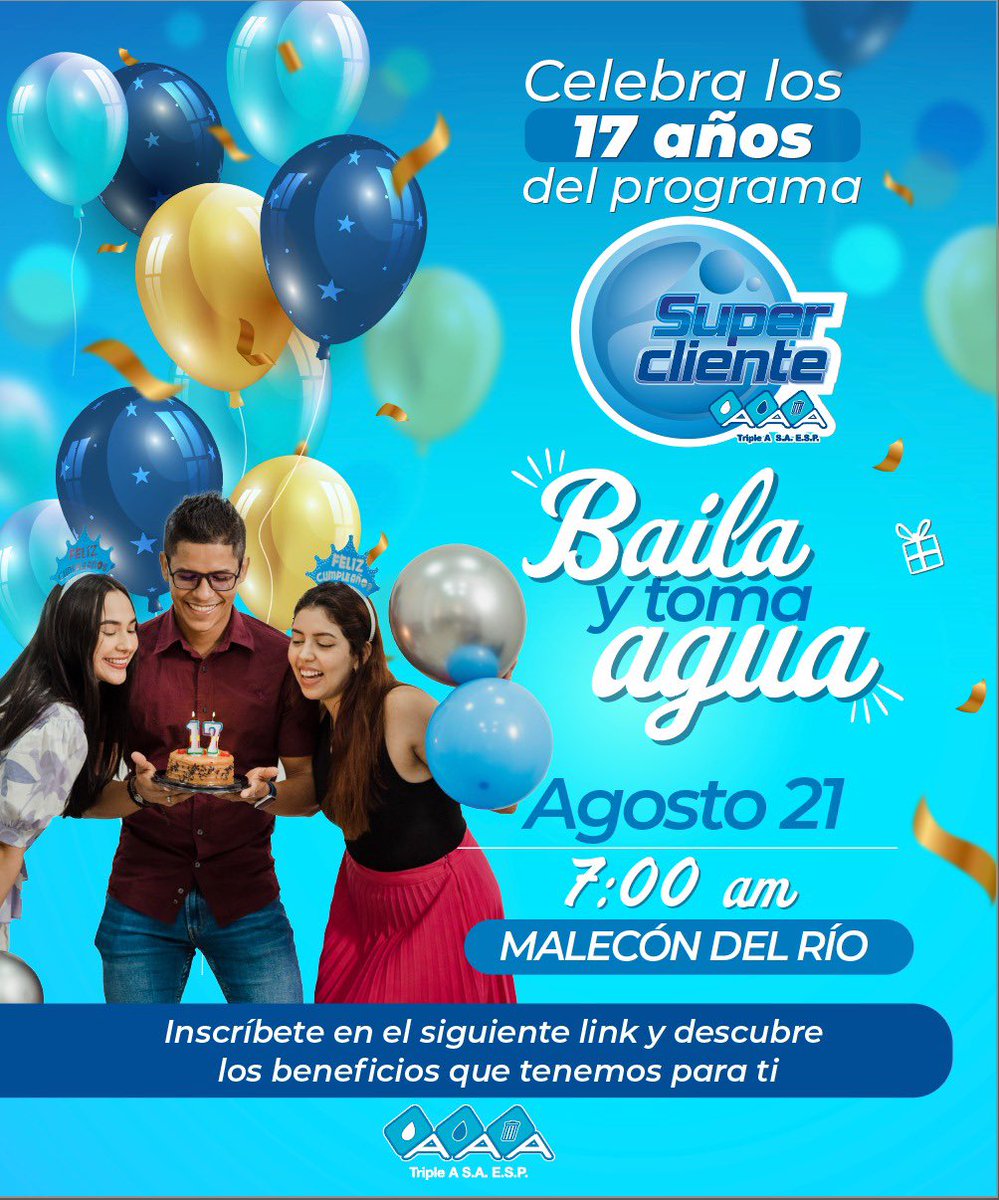 SomosTripleA's tweet photo. ¡Supercliente, celebremos juntos!
Celebremos los 17 años del programa #Supercliente Triple A, baila y toma agua con nosotros. Inscríbete en el siguiente link y descubre los beneficios que tenemos para ti 👉🏻 https://t.co/ddNtIWupiS https://t.co/dyXGjsRQOd