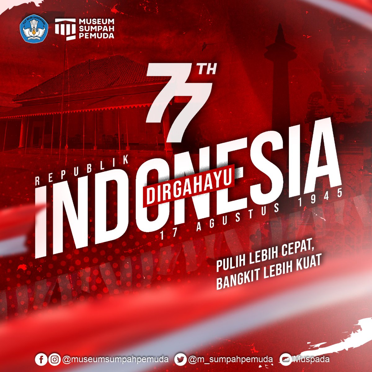 Selamat HUT ke-77 Republik Indonesia!
🇮🇩🇮🇩🇮🇩

Semoga kesejahteraan dan kedamaian selalu menyertai masyarakat Indonesia.

Pulih Lebih Cepat, Bangkit Lebih Kuat.

Merdeka! 

#HUT77RI #Indonesia #merdeka
#PulihLebihCepat #BangkitLebihKuat