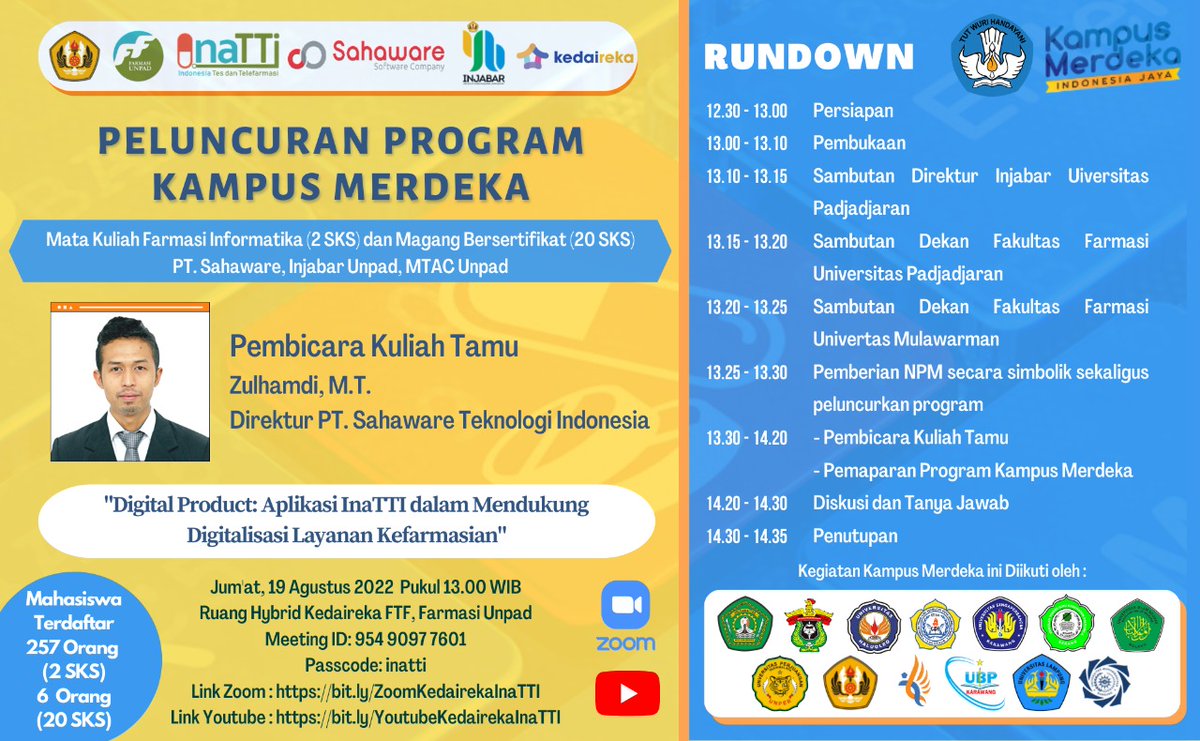 Peluncuran Program Kampus Merdeka
Pertukaran Pelajar dan Magang Aplikasi InaTTI
Media : Channel Youtube, FmUnpad

Kegiatan <a href="/kedaireka/">Kedaireka.id</a>  ini diikuti oleh 257 mahasiswa pertukaran pelajar (2 SKS @farmasiinformatika), 6 mahasiswa magang (20 sks di <a href="/sahaware/">Sahaware Indonesia</a> ), dari 13 PTF