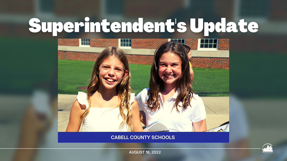 BCSSuperSaxe's tweet photo. Cabell Schools has so much to celebrate!! Make sure to check out this edition of the Superintendent's Update for August 16, 2022. For the complete edition, visit https://t.co/INU6b2I7Iy https://t.co/EkUeQByjUW