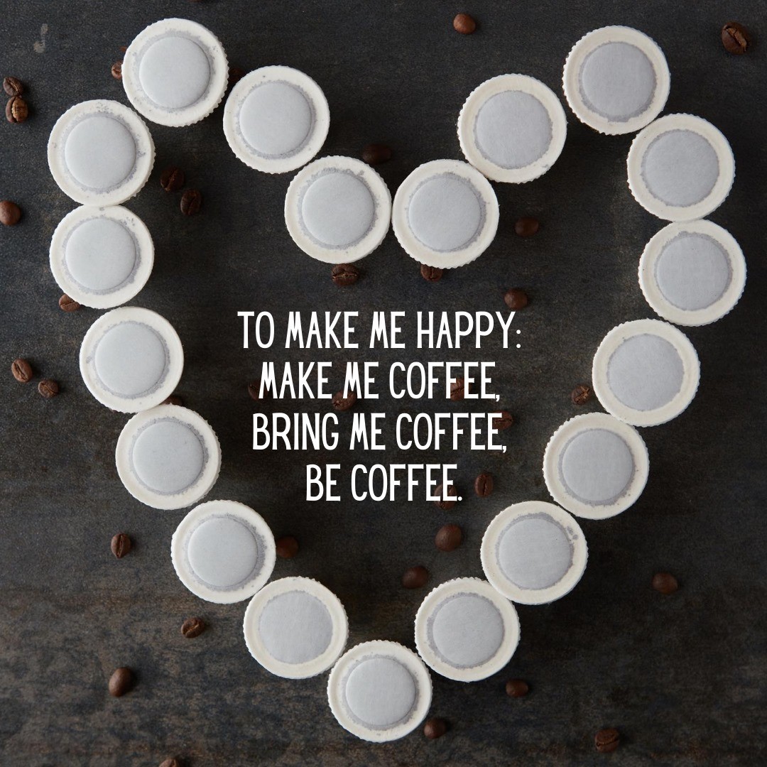 Easy to please ... when there's coffee!

#coffeeMoments
#coffeeLoversClub
#coffeePeople
#coffeeObsessed
#ecoFriendlyHome
#zeroWasteGoals