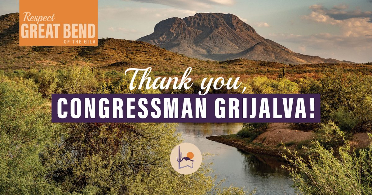 Today, @RepRaulGrijalva introduced a bill to protect AZ's #GreatBendoftheGila. Big round of 👏👏 to the Congressman, the Tribes & all the local partners working to save these special lands. Add your name to the list of folks who #RespectGreatBend: respectgreatbend.org/take-action