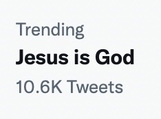 MarkMittelberg's tweet image. "Jesus is God" is trending on Twitter...

And there's still some hope in this tired old world!🙏🏼