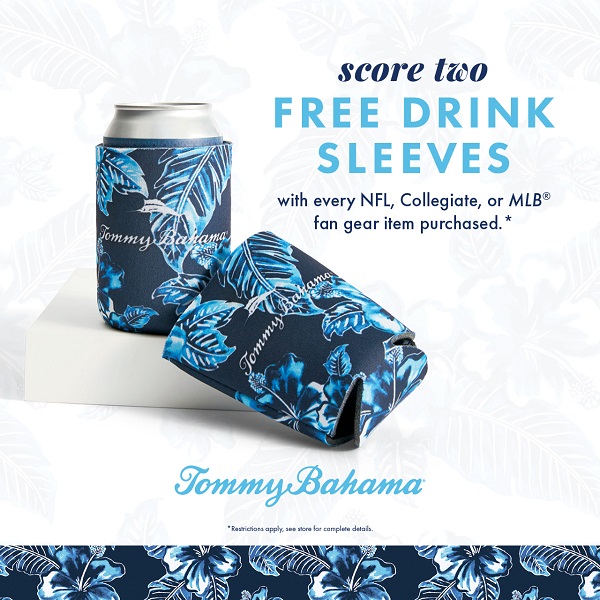 The best MVPs always go for two—two free drink sleeves, that is. Get yours with every <a href="/TommyBahama/">Tommy Bahama</a> fan gear purchase.