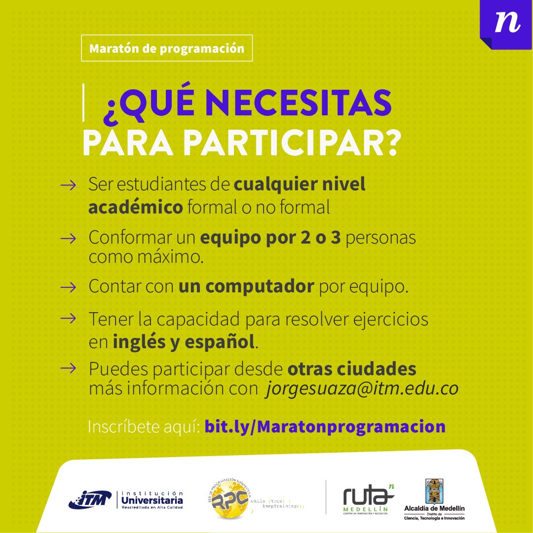 Ruta_N's tweet photo. #Convocatoria | ¡Llegó la Maratón de programación con @ITMinstitucion! Participa con tu equipo y compite resolviendo ejercicios en Java, C++ o Python. 🤝🏽💻
 
Los equipos más tesos serán premiados en la final. 🏆 Inscríbete: https://t.co/1iwlTmld2j https://t.co/nKQDamp4Ew
