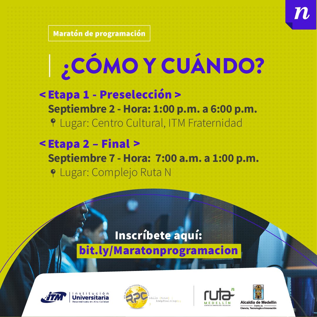 Ruta_N's tweet photo. #Convocatoria | ¡Llegó la Maratón de programación con @ITMinstitucion! Participa con tu equipo y compite resolviendo ejercicios en Java, C++ o Python. 🤝🏽💻
 
Los equipos más tesos serán premiados en la final. 🏆 Inscríbete: https://t.co/1iwlTmld2j https://t.co/nKQDamp4Ew