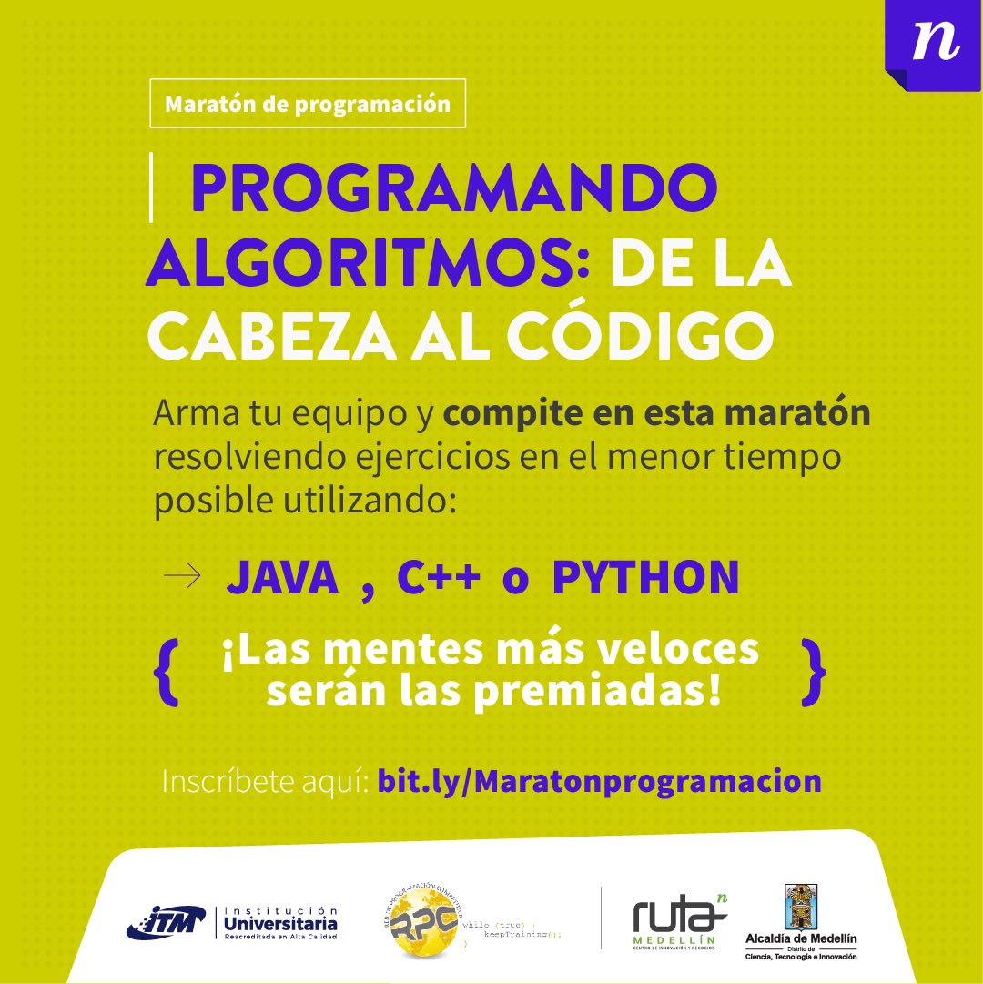 Ruta_N's tweet photo. #Convocatoria | ¡Llegó la Maratón de programación con @ITMinstitucion! Participa con tu equipo y compite resolviendo ejercicios en Java, C++ o Python. 🤝🏽💻
 
Los equipos más tesos serán premiados en la final. 🏆 Inscríbete: https://t.co/1iwlTmld2j https://t.co/nKQDamp4Ew