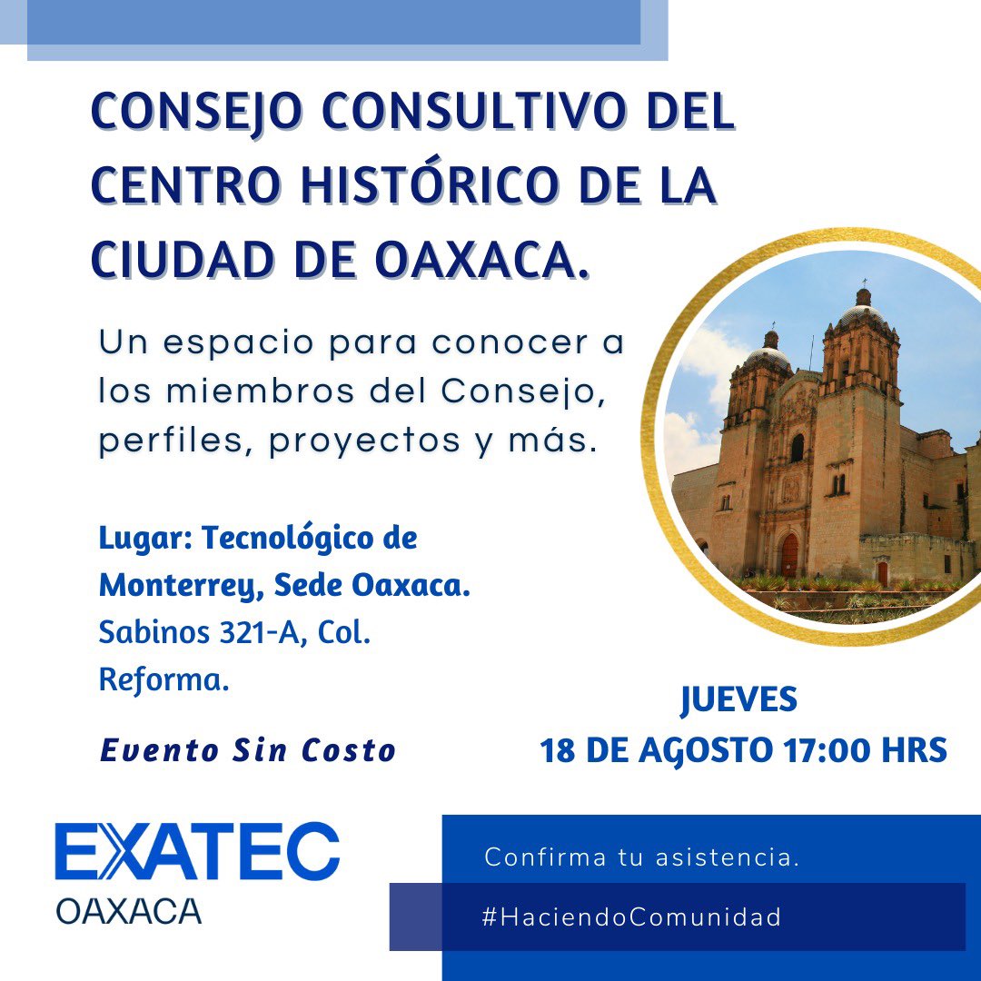 EXATECOax's tweet photo. Nos vemos este Jueves 18 de Agosto en punto de las 5 pm en la Sede del Tecnológico de Monterrey 🔵

#HaciendoComunidad #Oaxaca #EXATEC https://t.co/HT1OgsJsSR