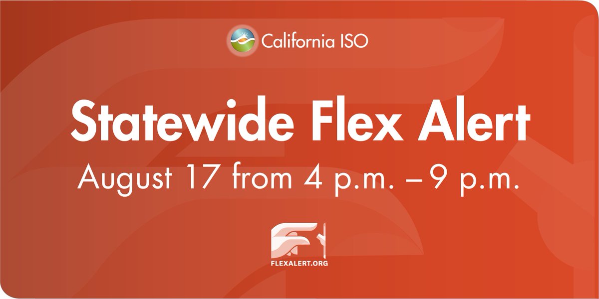 The @California_ISO has issued a statewide #FlexAlert for Wednesday, August 17, from 4-9 p.m. due to excessive heat and high energy demand. Consumers are urged to reduce energy use to protect grid reliability. Read the news release: ow.ly/Suv050KlrtL