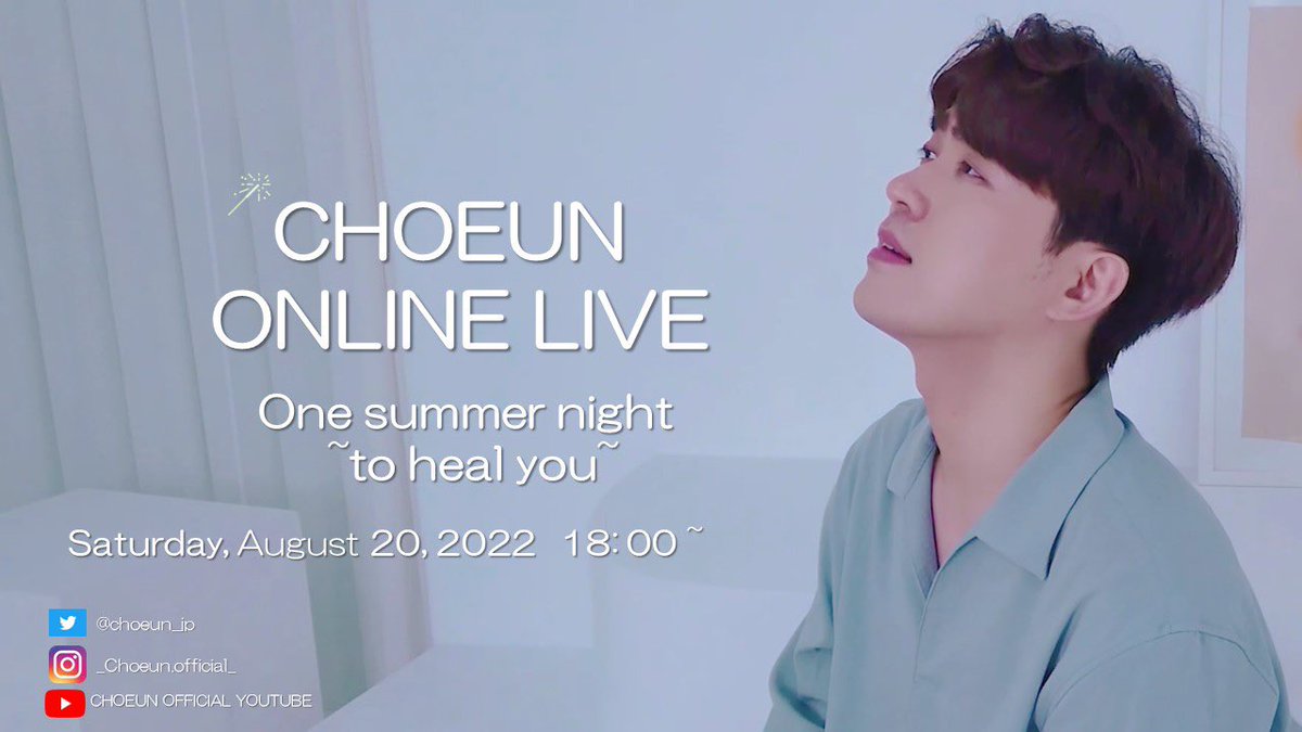choeun_jp's tweet photo. CHOEUN ONLINE LIVE  『One summer night ~to heal you~』 

お申込みは明日(18日)まで❣️
お急ぎ下さい🏃‍♀️✨

■日程：2022年8月20日（土）
■時間：18時～

#CHOEUN #live #kpop #online #韓国ドラマ #ost #조은 #summer  #チョウン 
https://t.co/K7WJQz4f52 https://t.co/FHcTErwIyC