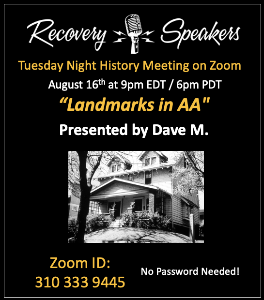We hope you'll join us this evening, as Dave M. presents on Landmarks in AA." #recovery #sobriety #12stepmeetings #recoveryispossible #livesober #livingsober #history #alcoholicsanoymous