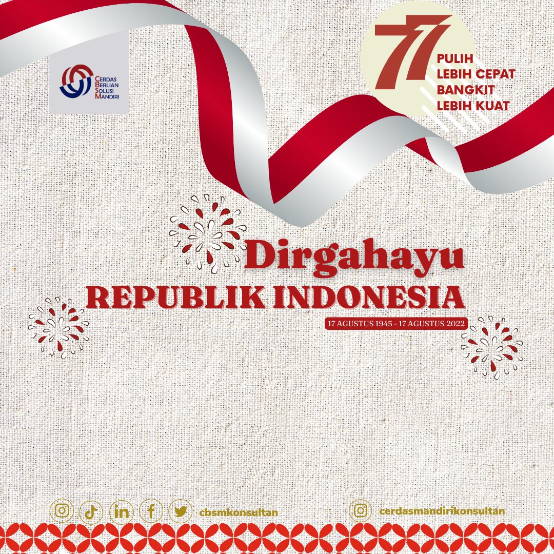 cbsmkonsultan's tweet photo. Hi CBSM Friendsโ
Dirgahayu Republik Indonesia!๐ฎ๐ฉ
Semoga kesejahteraan dan kedamaian selalu menyertai seluruh masyarakat Indonesia.
Tetap berkarya dan berinovasi untuk kemajuan bersamaโ
#17agustus #dirgahayu #Indonesia
#pandemisegeraberakhir
#CBSMKonsultan @PadiUmkm https://t.co/8fGW7D9xwa