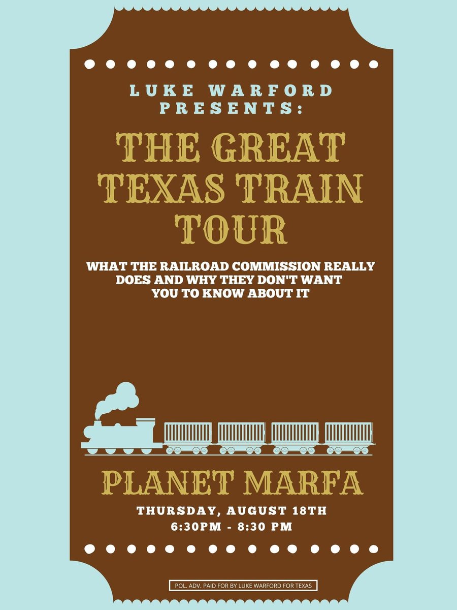 CountyJp's tweet image. Luke Warford, candidate for the Texas Railroad Commission, which regulates oil and gas production (not RR's) will be at #planetmarfa Thursday. Come on out!