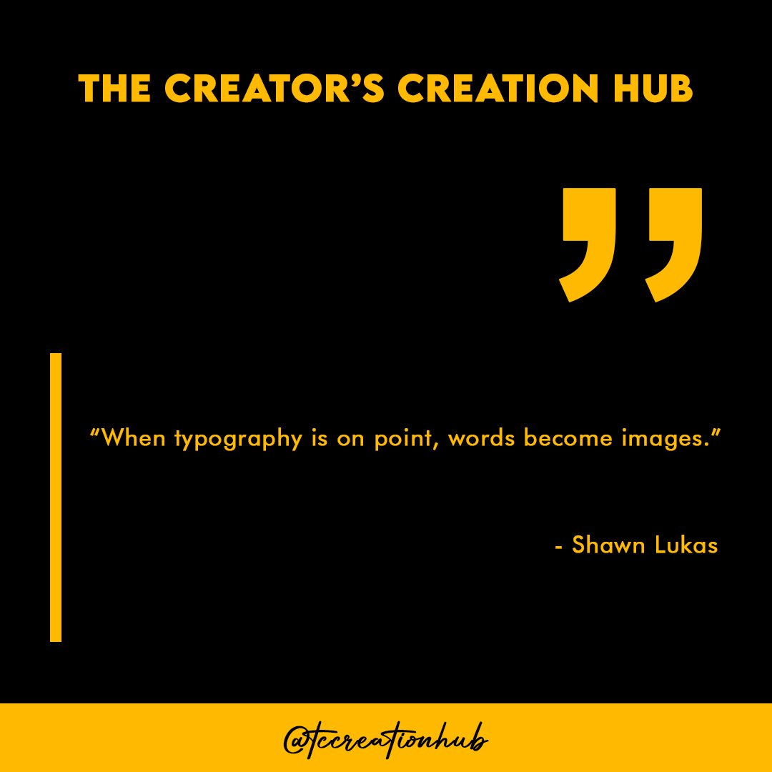 tccreationhub's tweet photo. "When typography is on point, words become images."
- Shawn Lukas 

#tccreationhub #tcchquotes #graphicdesignquotes #creativity #creativeagency #creativequotes #design https://t.co/eL61G5vkhJ
