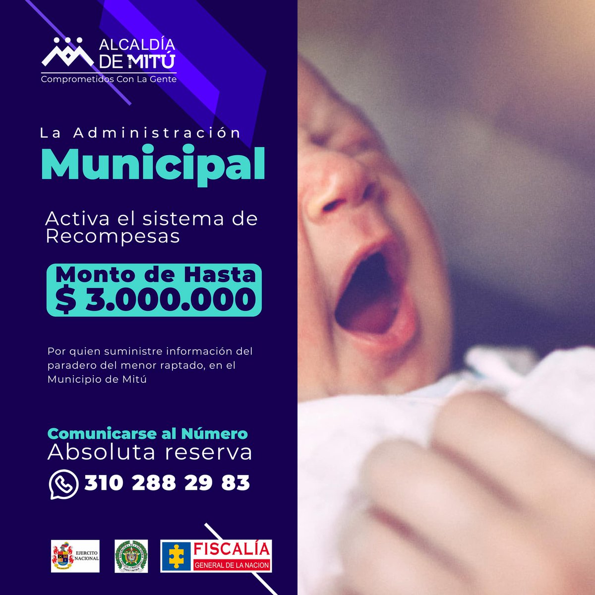 ALCALDIADEMITU's tweet photo. La Administración Municipal activa el sistema de recompensas, por quien suministre información del paradero del menor raptado, en el Municipio de MItú.🙏🏼 https://t.co/fzV3fqueSB