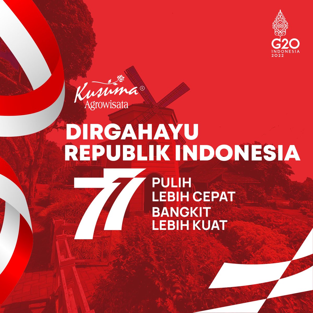 Agrowisata's tweet photo. Dirgahayu Indonesiaku! Mari kita bersama-sama meneruskan perjuangan para pahlawan yang telah berjasa untuk Tanah Air kita 

#kemerdekaanindonesia #kusumaagrowisata #merdeka #17agustus #hutri77 https://t.co/HBKptlcd7w