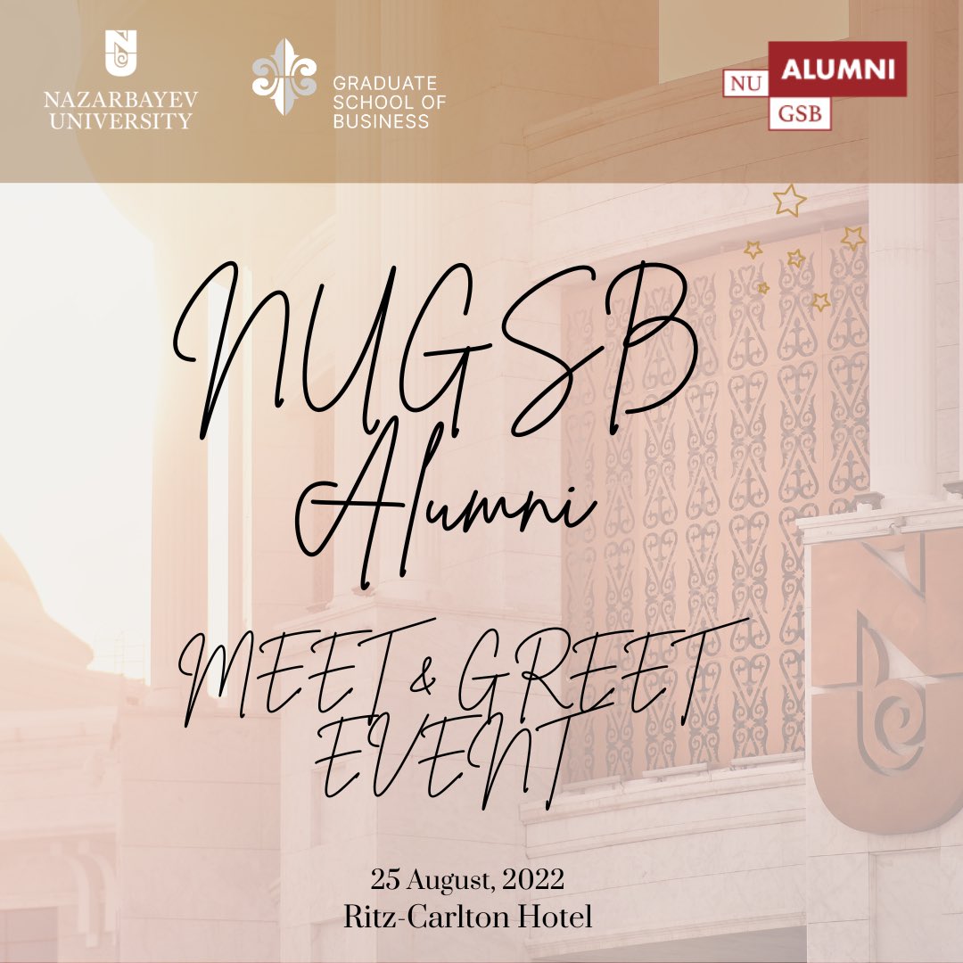NUGSB's tweet photo. 🎉Dear NUGSB Alumni, we are pleased to invite you to NUGSB Alumni Meet &amp; Greet event in Nur-Sultan!

📌 Join us for this exclusive event and spend time with one of your favorite Professor David Robinson and your fellow GSB Alumni Community at the reception. https://t.co/lbNVbXAcIN