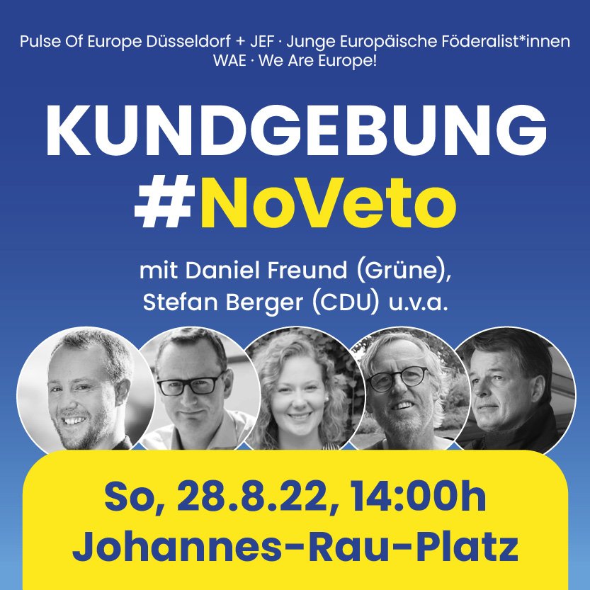 Am 28.08 geht es in Düsseldorf um Europapolitik. 
Ziel der #NoVeto ist die Abschaffung des Einstimmigkeitsprinzip im Rat der EU. Das Prinzip ist einer der Hauptgründe für die Handlungsunfähigkeit der EU in vielen Bereichen. 
Unterstützen könnt auch hier change.org/p/end-vetoes-i…