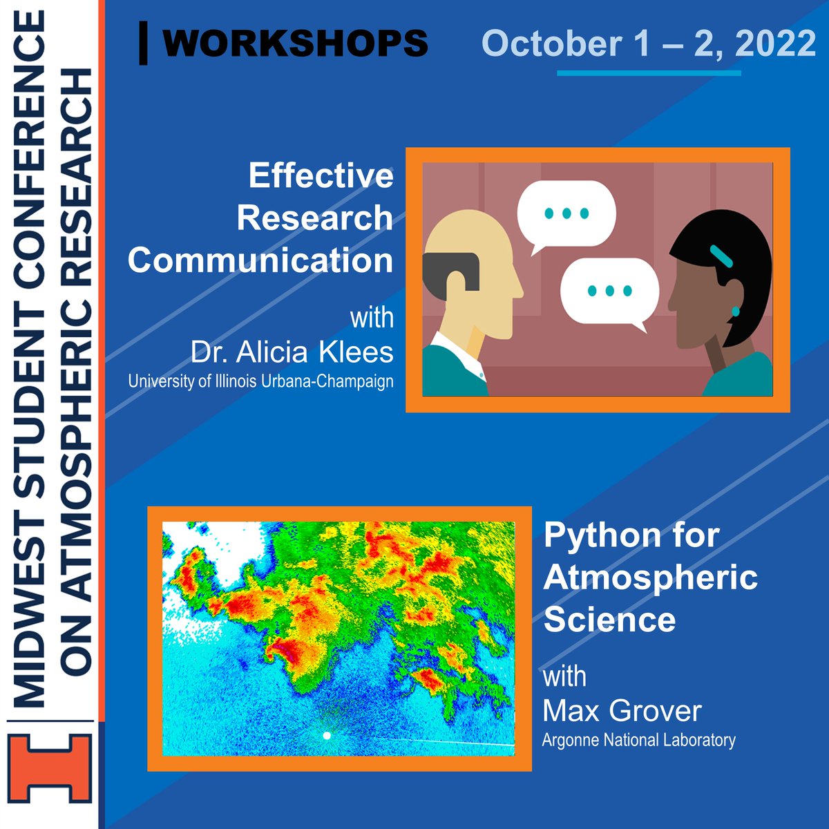 MSCAR_Illinois's tweet photo. We also have two fantastic workshops planned this year! Join us to learn about communicating your research and analyzing meteorological data with Python. Registration is open until Sept 23:
https://t.co/ki7tgIXHcO https://t.co/OSl1XtpniW
