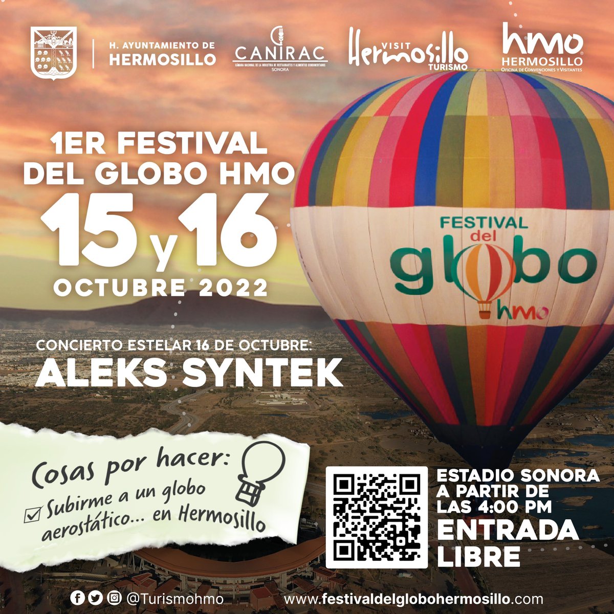 HermosilloGob's tweet photo. ¡Prepárate para tener una de las mejores experiencias de tu vida!

Este 15 y 16 de octubre, llega el Festival del Globo✨ a Hermosillo, donde podrás disfrutar de: 
🎈Vuelos libres o anclados en globo aerostático
🎤Concierto gratuito estelar de Aleks Syntek
🎉¡Y muchas sorpresas! https://t.co/hBV64lcfQU