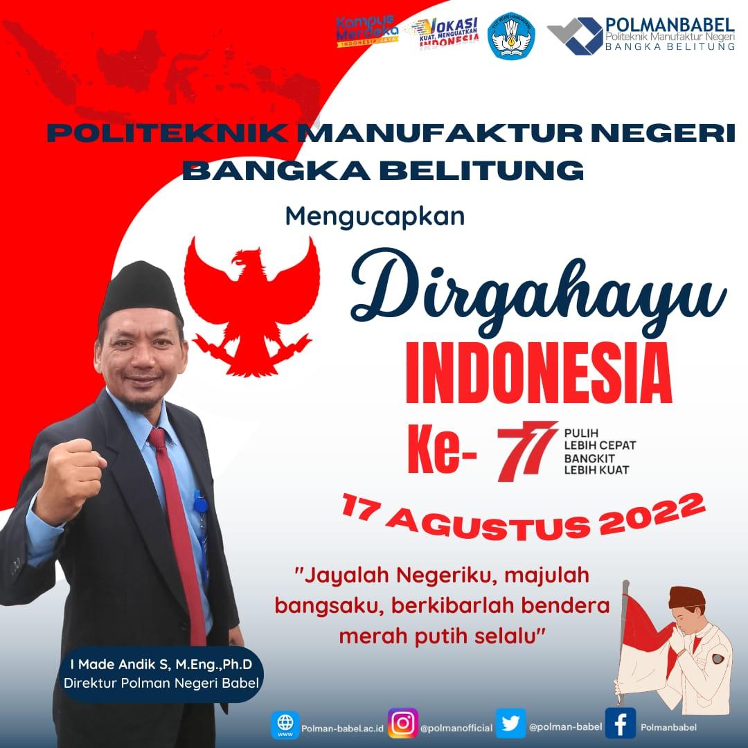 Polman_Babel's tweet photo. Tak ada pekerjaan sia-sia
Asal kita bisa tepat saat berbuat
Selamat Dirgahayu Indonesia
Pulih lebih cepat, Bangkit lebih kuat

#hutrike77
#dirgahayuindonesia
#polmanbabel https://t.co/GDLonIpl2v