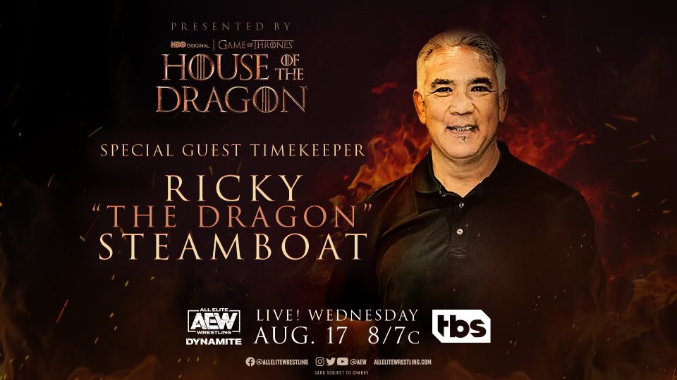 For tomorrow’s Wednesday Night #AEWDynamite presented by <a href="/HBO/">HBO</a>’s <a href="/HouseofDragon/">House of the Dragon</a>, we have the perfect special guest timekeeper for the event: Ricky The Dragon Steamboat, one of the greatest pro wrestlers of all-time, making his return to <a href="/TBSNetwork/">TBS Network</a> tomorrow night at 8pm ET/7pm CT!