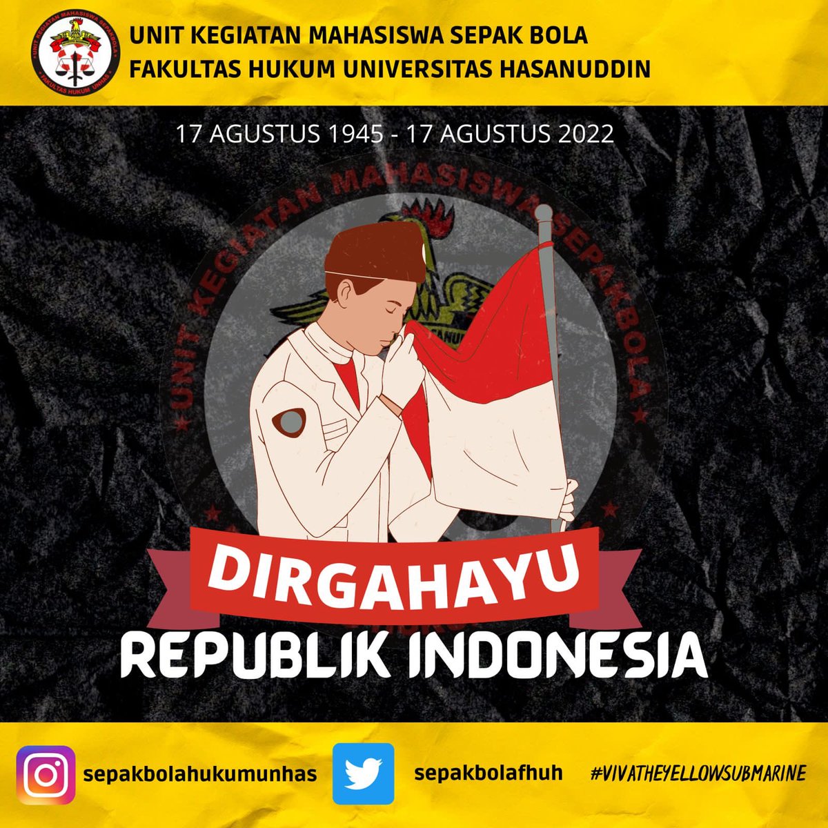 Mengenang jasa para pahlawan perlu dilakukan sebagai semangat dalam menjaga kemerdekaan bangsa ini, selamat merayakan HUT RI ke-77 mari tumbuhkan semangat yang lebih besar.                                                  #vivatheyellowsubmarine
