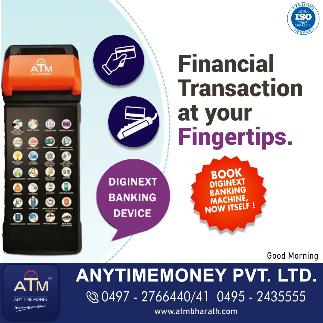 Anytimemoneyltd's tweet photo. Financial transactions at your fingertips. Book your device now itself.
Email  : customercare@atmbharath.com
Website : https://t.co/bD0eKVzKHF 

#atm #diginextbankingdevice #bbps #pos #microatm #dmts #doorstepdelivery #doorstep #fintech #mtss #financialservices #franchise https://t.co/RILDhLaQDG