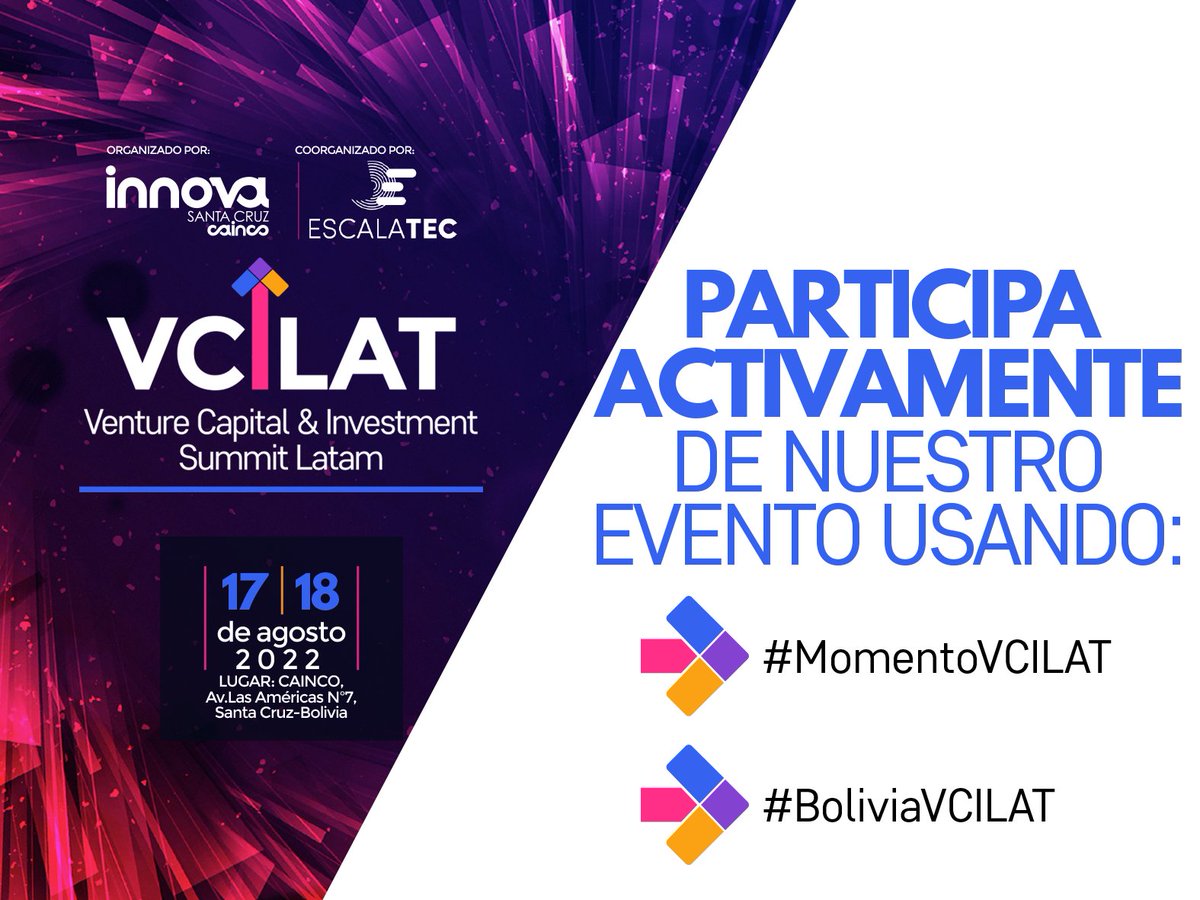 fchgds's tweet photo. Este 17 y 18 de agosto, el #VCILAT reunirá en Santa Cruz
#Bolivia a grandes exponentes del Venture Capital en instalaciones de CAINCO  
 #MomentoVCILAT #BoliviaVCILAT https://t.co/5el4zkrqQm