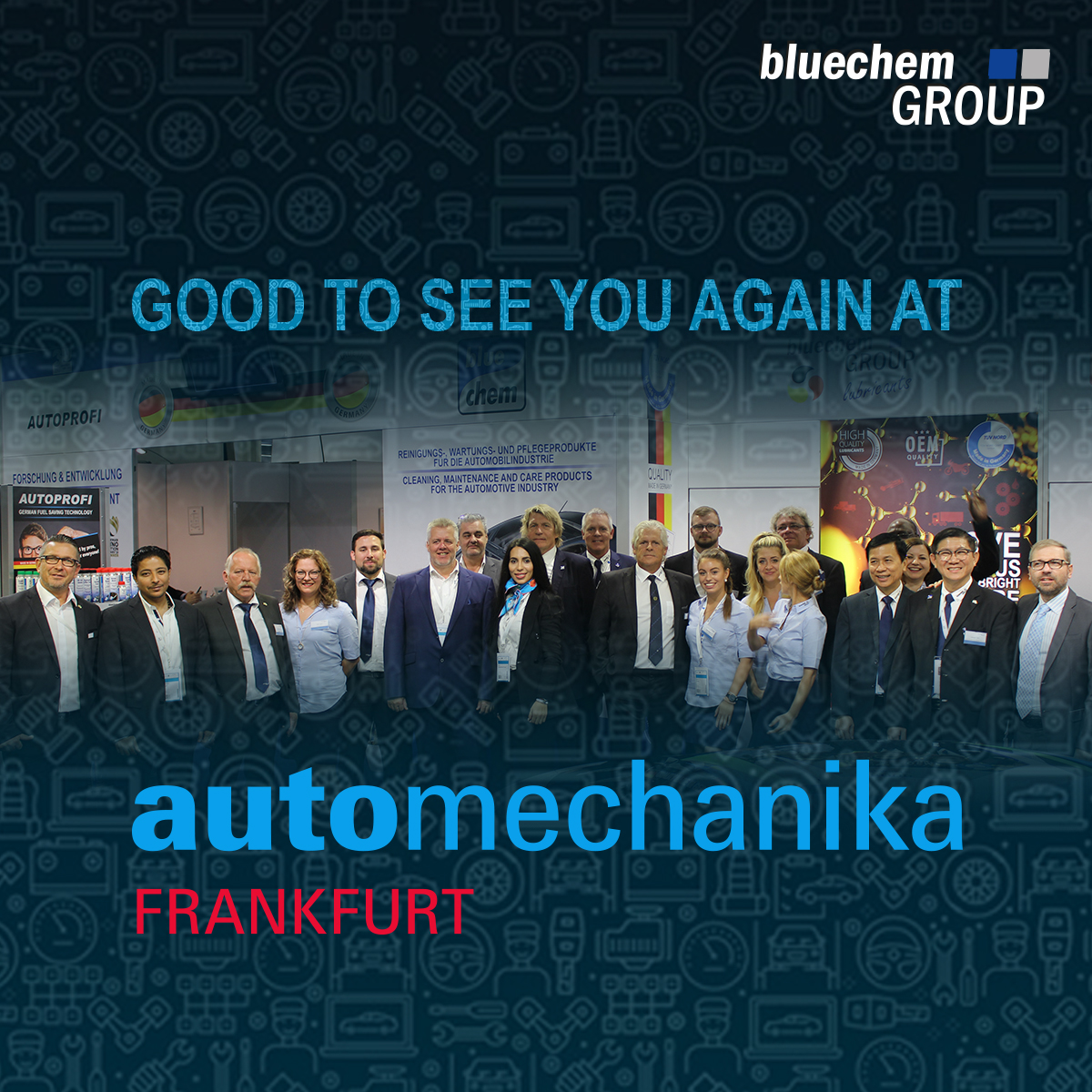 🌟SAVE THE DATE🌟
Nach 4 Jahren sehen wir uns wieder! 
Automechanika Frankfurt, 13. – 17. September, Halle 9.1, Stand C15
*Neuvorstellungen*bluechemGROUP Experience Center*Autogrammstunde*u.v.m.*
#bluechemGROUP #automechanika2022  #improveyourdrive #exhibition #Frankfurt