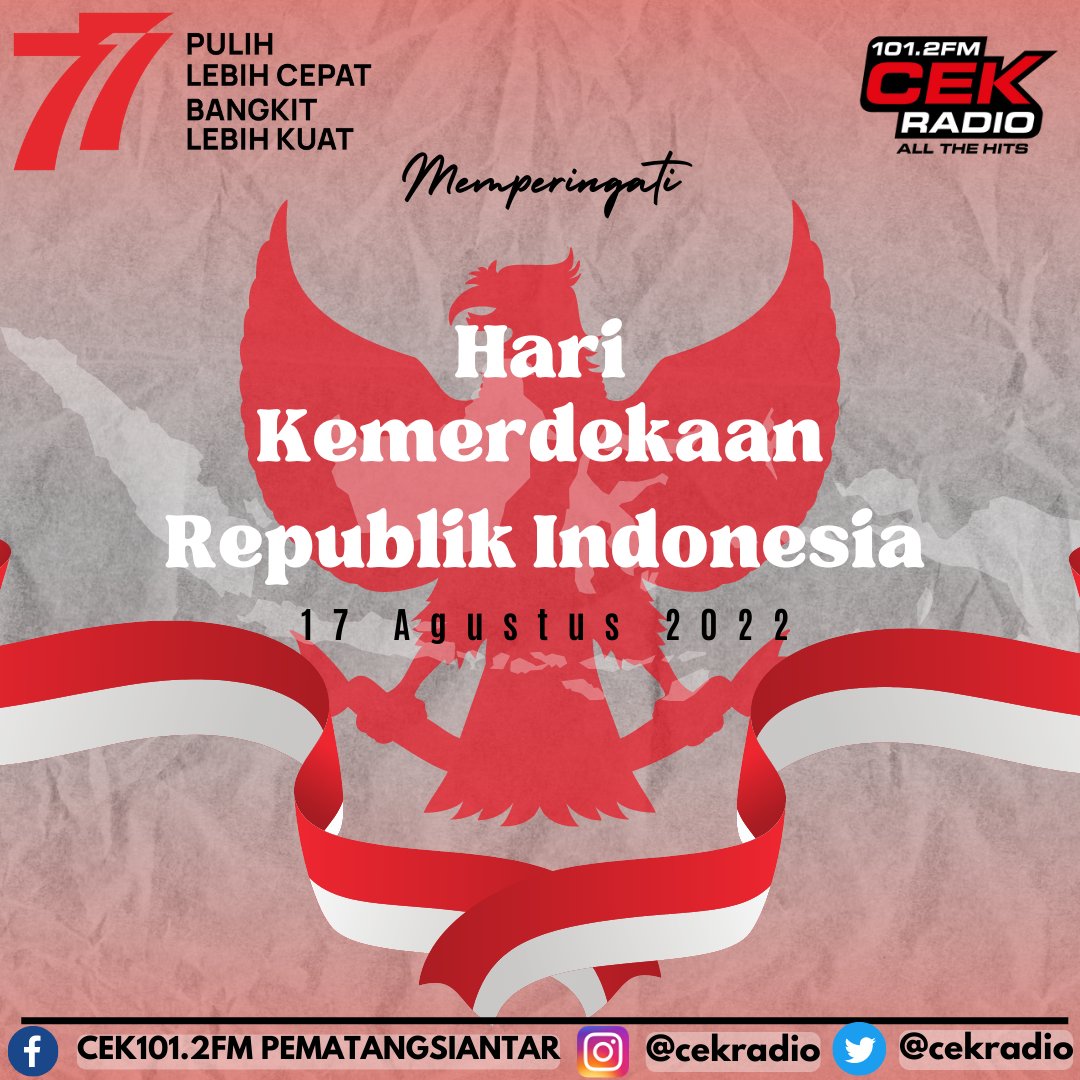 cekradio's tweet photo. 🇮🇩 DIRGAHAYU INDONESIAKU 🇮🇩
"Pulih lebih cepat, Bangkit lebih kuat"
Selamat Berulang Tahun yang ke-77 Negeriku
Kiranya semangat juang para pahlawan terus membara dihati kita untuk membangun Indonesia yang lebih baik
Mari Bangkit Bersama dan Kibarkan sang Merah Putih Rekan Muda🇮🇩 https://t.co/cAiwqnyBfT