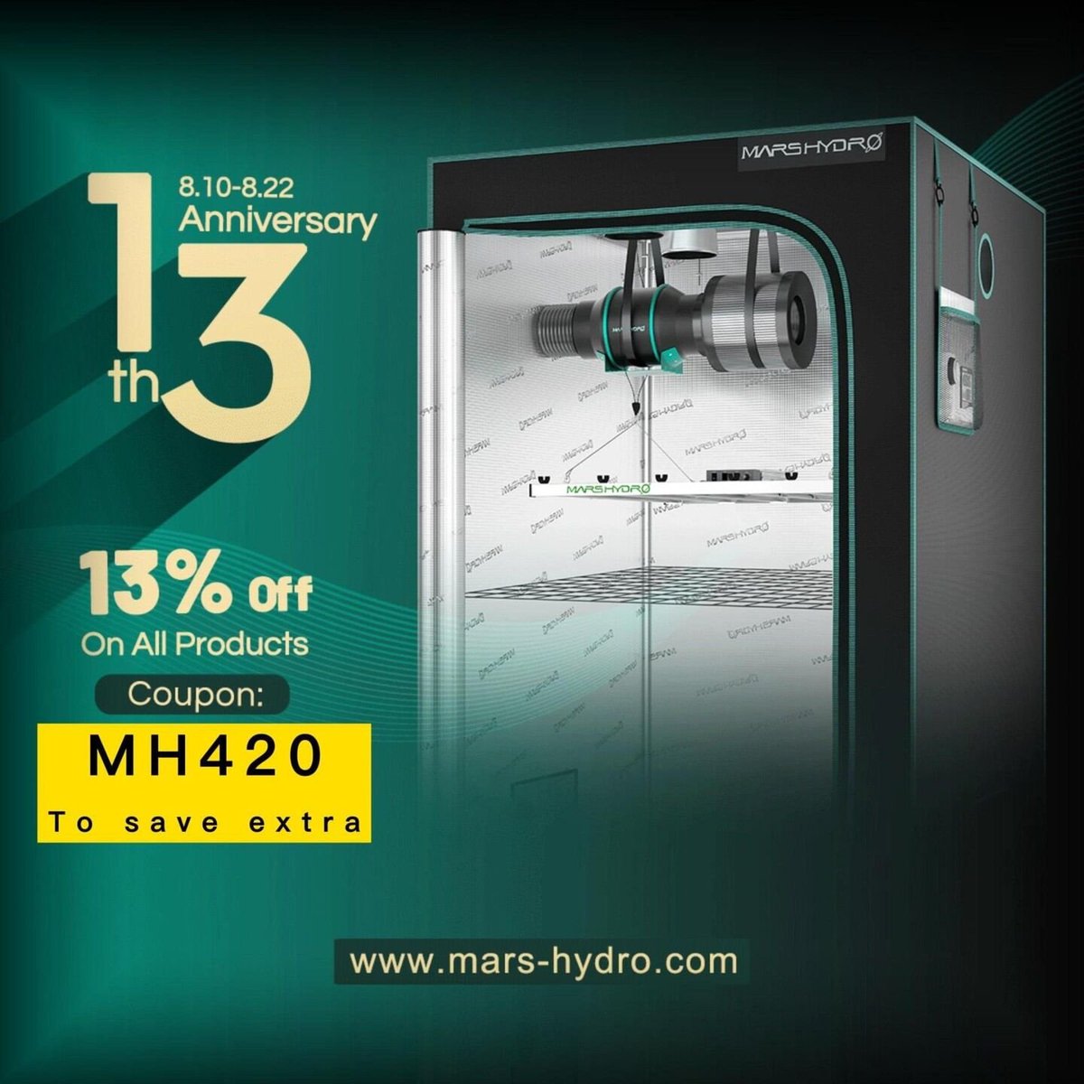 Mars Hydro 13th Anniversary Sale!! 
#MarsHydro13th
#MarsHydro
#CannabisCommunity