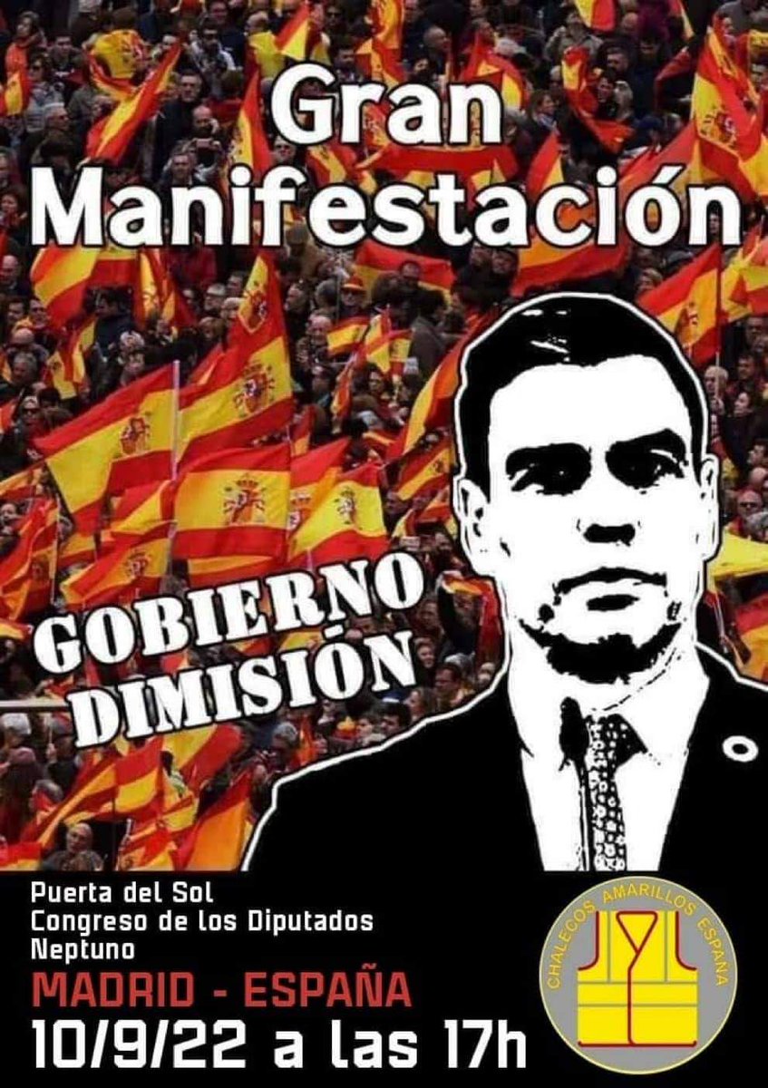 Ricardo_ssdz's tweet image. ÚLTIMA HORA.
🚨 Alerta máxima en Moncloa🚨
En Moncloa anuncian el fin del gobierno de Sánchez de reunirse más de 1 millón de personas en la Puerta del Sol. Convocada por @AmarillosEspana puede ser la manifestación más grande de la historia de la democracia.
#10StodosaMadrid