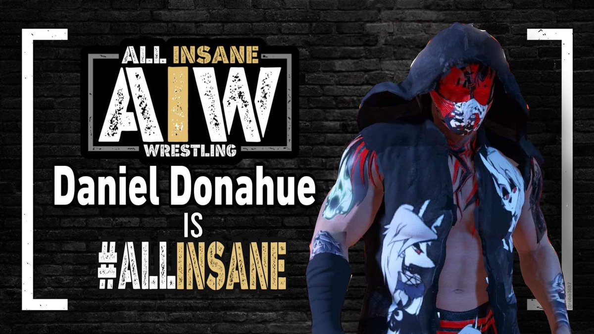 BREAKING NEWS!! 
<a href="/Daniel91794283/">Daniel the Future MAW Superstar ダニエル・ドナヒュー</a> #ALLINSANEWRESTLING