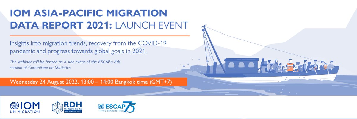 @IOMAsiaPacific @IOM_GMDAC @RDH_MENA @RDHRONairobi @DTM_IOM @IOMResearch @UNESCAP @IOMThailand @UNHCRAsia @Mig4Dev 📢 announcing the launch of #AsiaPacific  #MigrationDataReport2021 
📅 - 24 Aug 2022, 1 pm - 2 pm Bangkok time (GMT +7)
🗺️ - Virtual side event at @UNESCAP 8th session of Committee of Statistics
👇 more details below