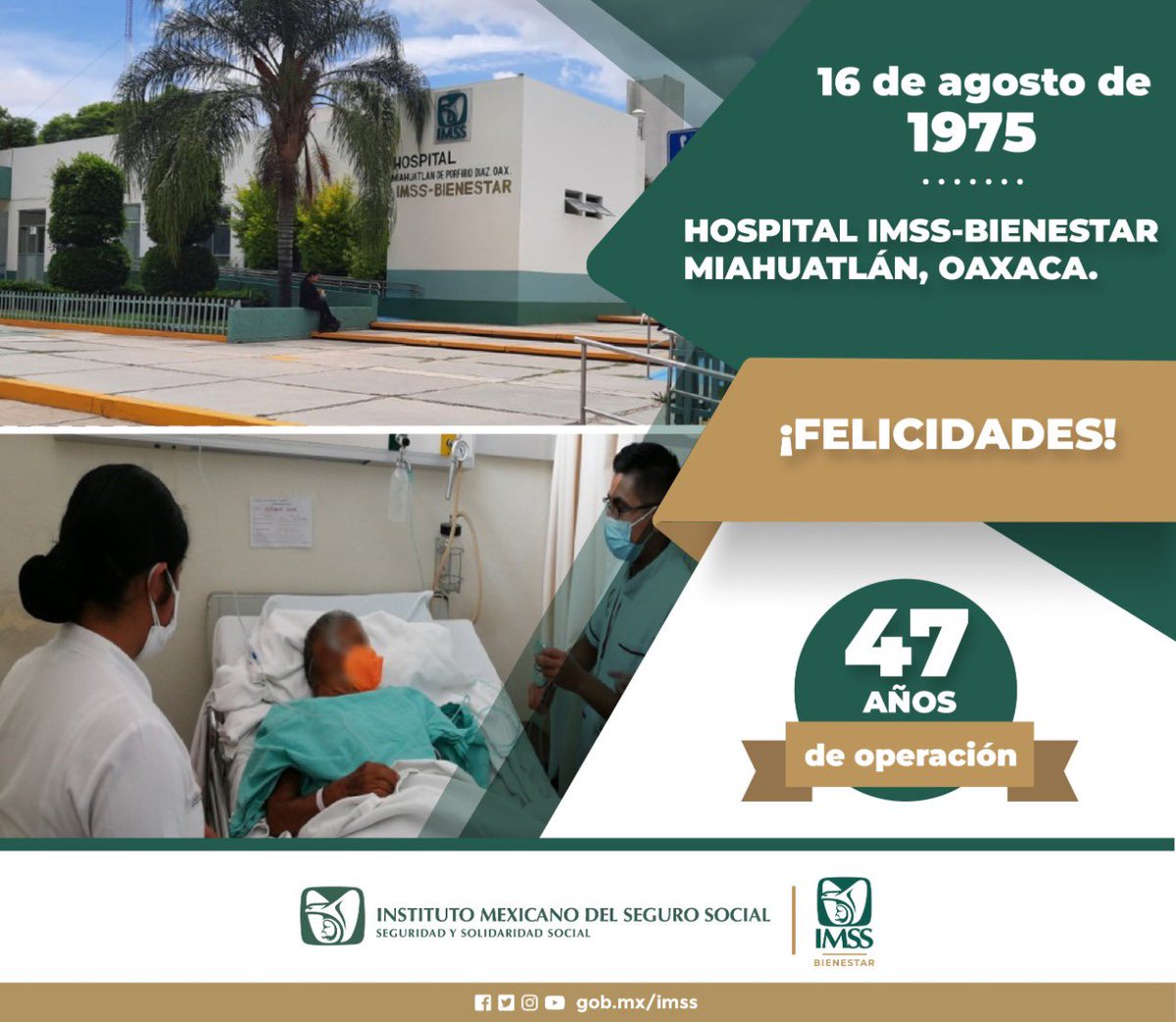 El 16 de agosto el Hospital #IMSSBIENESTAR Miahuatlán en Oaxaca cumple 47 años de operación. ¡Muchas felicidades!