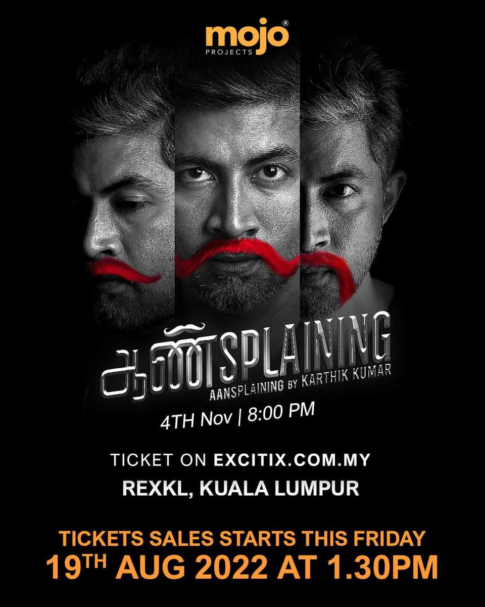 ulagam_cinema's tweet photo. KK`s 4th stand up comedy event titled "ஆண்SPLAINING" Ticket Sale from 19th August 2022 at 01:30 PM
Event on 4th November at 08:00 PM
Organised by #MojoProjects
Contact:
#TeamMojo
012-2000505
Email: info@mojoprojects.asia https://t.co/bgjQjX1A4V