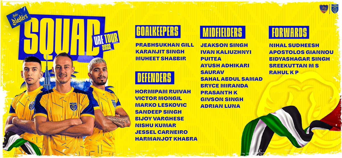 Kerala Blasters FC on Twitter "Presenting the squad for our preseason
