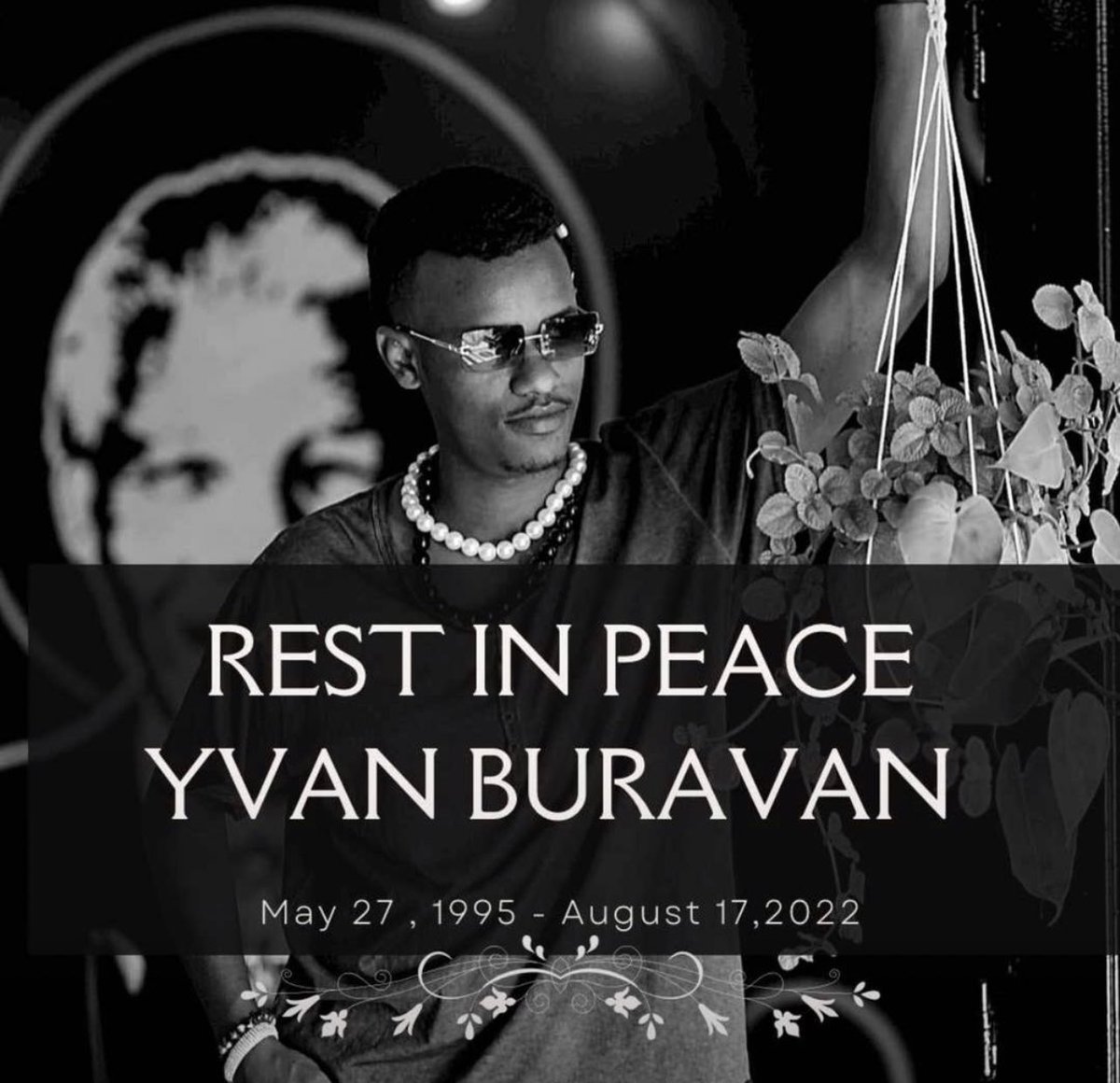 zanatalent's tweet photo. Your memories will never be forgotten! RIP 💐 #YvanBuravan https://t.co/K2OV8ELTGF