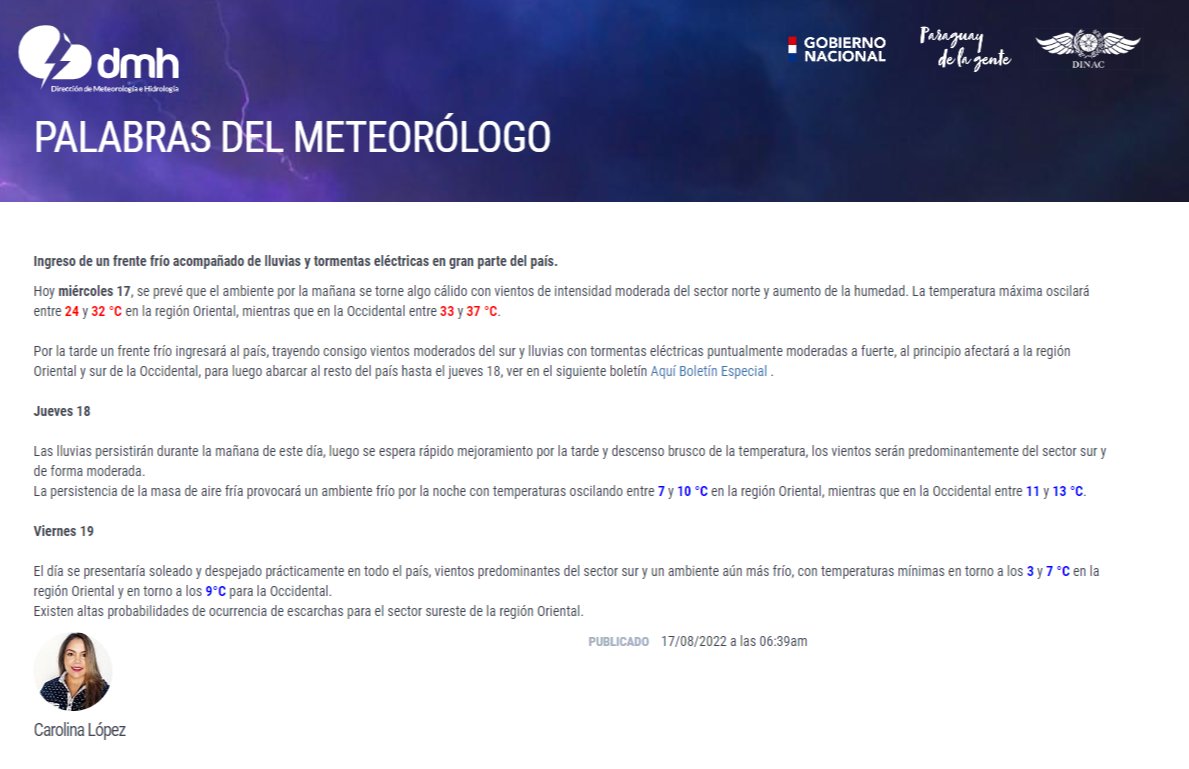 Comentario de  la Meteoróloga:
Ingreso de un frente frío acompañado de lluvias y tormentas eléctricas en gran parte del país.
Enlace: meteorologia.gov.py/metcoment/
Fecha: 17/08/2022
Hora: 06:38 H.O.P.