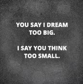Never let anyone talk down about your big dreams <a href="/StasZ55/">Stas Zlatkin</a> <a href="/FLAwlessNB/">Team FLAwless National Business</a> <a href="/rod_eason/">Rod Eason</a>