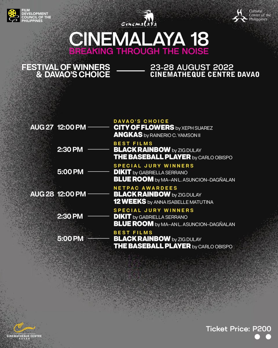 fdcpdavao's tweet photo. We are sooo ready to roll! "Cinemalaya: Breaking Through The Noise" nasa Cinematheque na!
Watch Cinemalaya Festival Winners and Davaoโs Choice from August 23-28 for a limited time only! Ticket price is at P200!
#Cinemalaya2022
#TeamFDCP
#CinemathequeCentreDavao https://t.co/d0oGgHV9o4