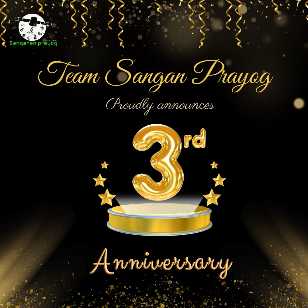 PrayogSanganan's tweet photo. Hi everyone, The only space technology club in Northeast India proudly announces its 3rd Anniversary. The club is filled with talent, creativity and knowledge and strives to progress and more. On this special occasion, I want to congratulate all of you for yet another great year! https://t.co/LFQK4bvij6