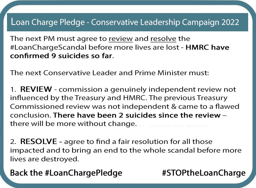 The shameful retrospective #LoanCharge has caused at least NINE SUICIDES. next <a href="/Conservatives/">Conservatives</a> PM must act before more lives are lost. Please back the #LoanChargePledge <a href="/JasonMcCartney/">Jason McCartney</a> &amp; call on <a href="/RishiSunak/">Rishi Sunak</a> &amp; <a href="/trussliz/">Liz Truss</a> to review &amp; resolve #LoanChargeScandal before more lives go.