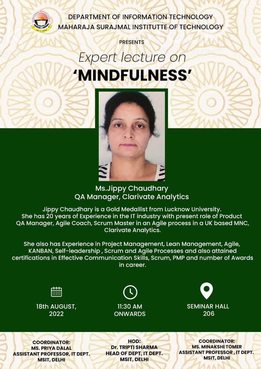 msitnewdelhi's tweet image. Department of IT is privileged to conduct an expert lecture of Ms. Jippy Chaudhary, QA Manager, Clarivate Analytics on 18th Aug., 2022 #msitnewdelhi #dept_of_IT #expert_lecture #mindfulness