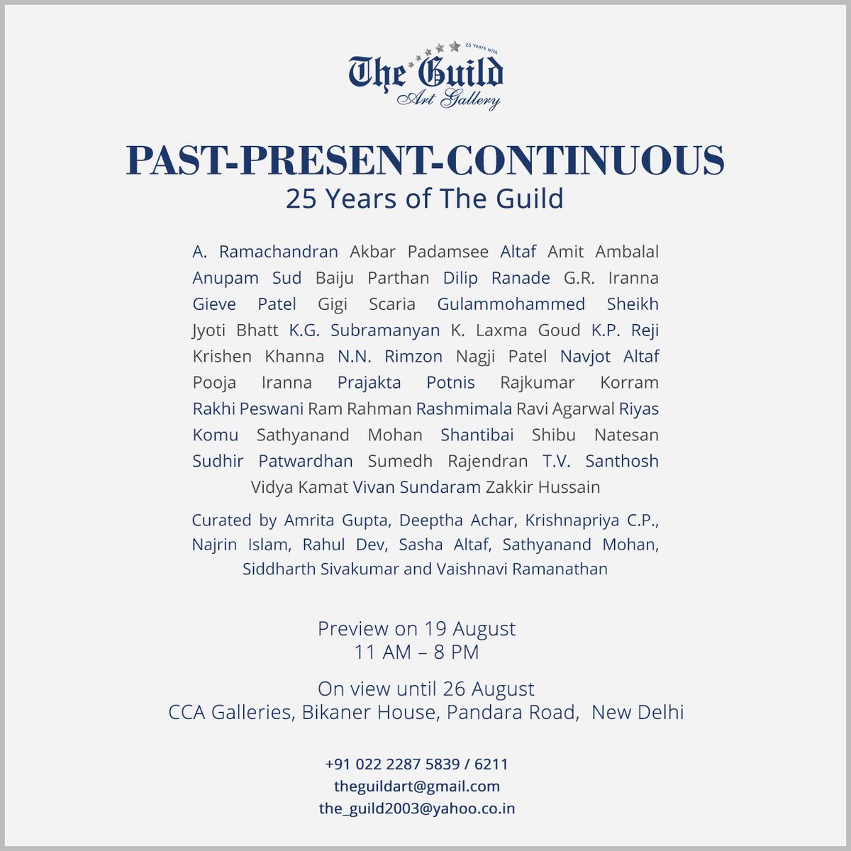 The_Guild_Art's tweet photo. Opening Soon-'Past-Present-Continuous: 25 Years of The Guild',a group exb marking the trajectory of The Guild &amp;the many artists we have worked with in these past decades. Preview is being held on 19 of Aug @ CCA Galleries, Bikaner House in New Delhi&amp; we'd love to see you there! https://t.co/Nqo7xiVRpy