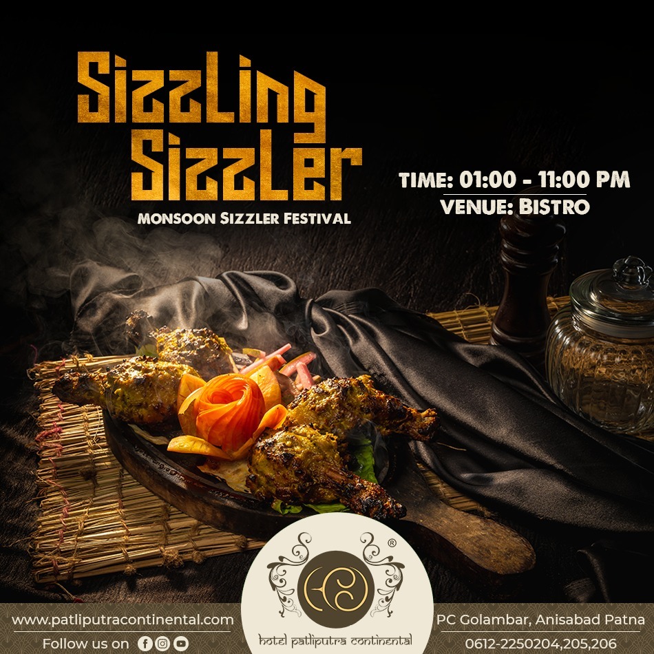 hpcpatna's tweet photo. Here is a sizzling update for you all, our monsoon sizzler festival has been started to serve you our best of sizzlers plating. PC golambar, Anisabad Patna 
0612-2250204,205,206.

#hotelpatliputracontinental #restaurant #sizzlers #sizzlerfestival #chickensizzler #patna #bihar https://t.co/TK2hwIXbcc