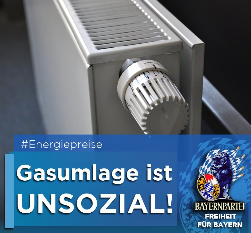 Bayernpartei's tweet photo. Die #Gasumlage ist #unsozial!
#BRD #Deutschland hat die höchsten #Energiepreise der Welt.
Völliges Scheitern der #Energiepolitik seit der Jahrtausendwende werden große Teile der Bevölkerung #verarmen lassen. https://t.co/tqtAAGmcu9