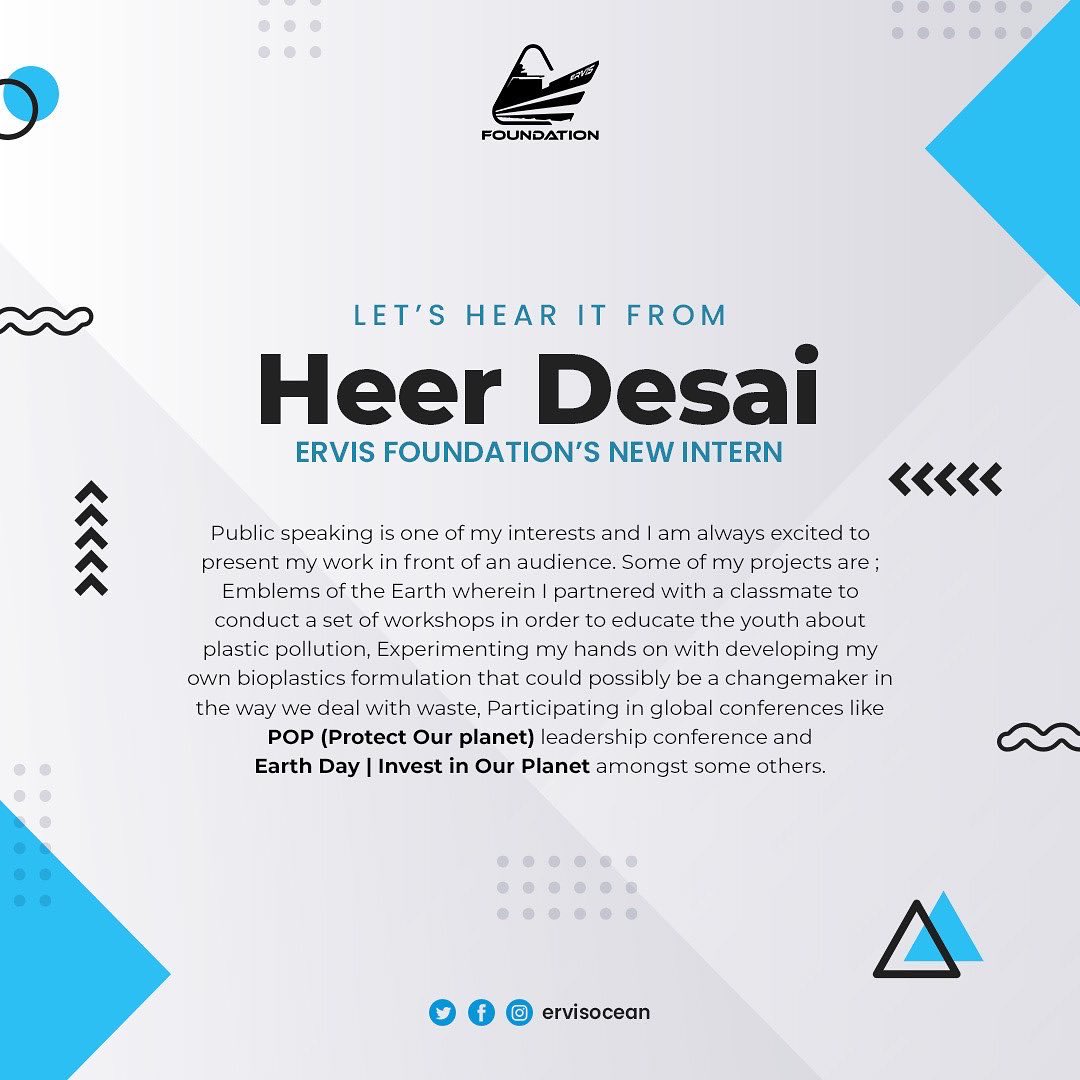 We are so excited to have Heer Desai join the Ervis Foundation as an intern. We are truly inspired by her passion to protect the planet, and look forward to making a difference together.

Welcome on board Heer Desai !

#ervisfoundation #youthleader  #changemakers #Oceans