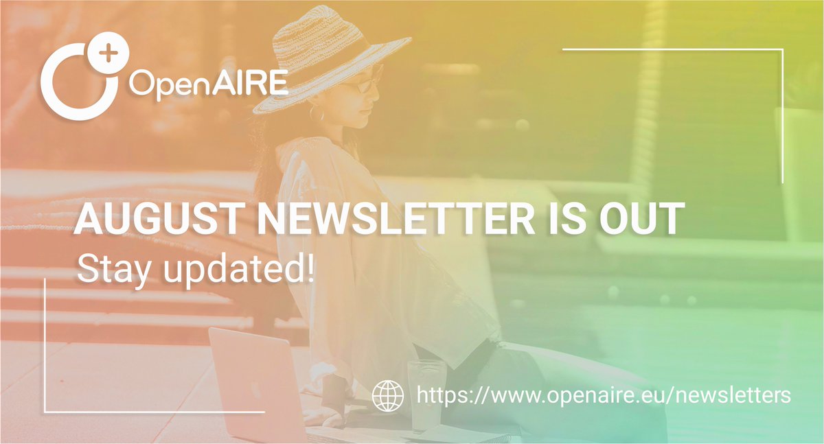 OpenAIRE_eu's tweet photo. (1/2) Our August issue is out!
➡️#OpenAIRE_EXPLORE portal: new functionalities
➡️New #HorizonEU @FAIRCORE4EOSC project
➡️Partnership beyond borders with @cisanunam
➡️Introducing #HOSI and explaining the role of our #OpenAIRE_NOAD in #Greece @elli_lib
https://t.co/yZVHCOnXnN https://t.co/5BH64mDvuO